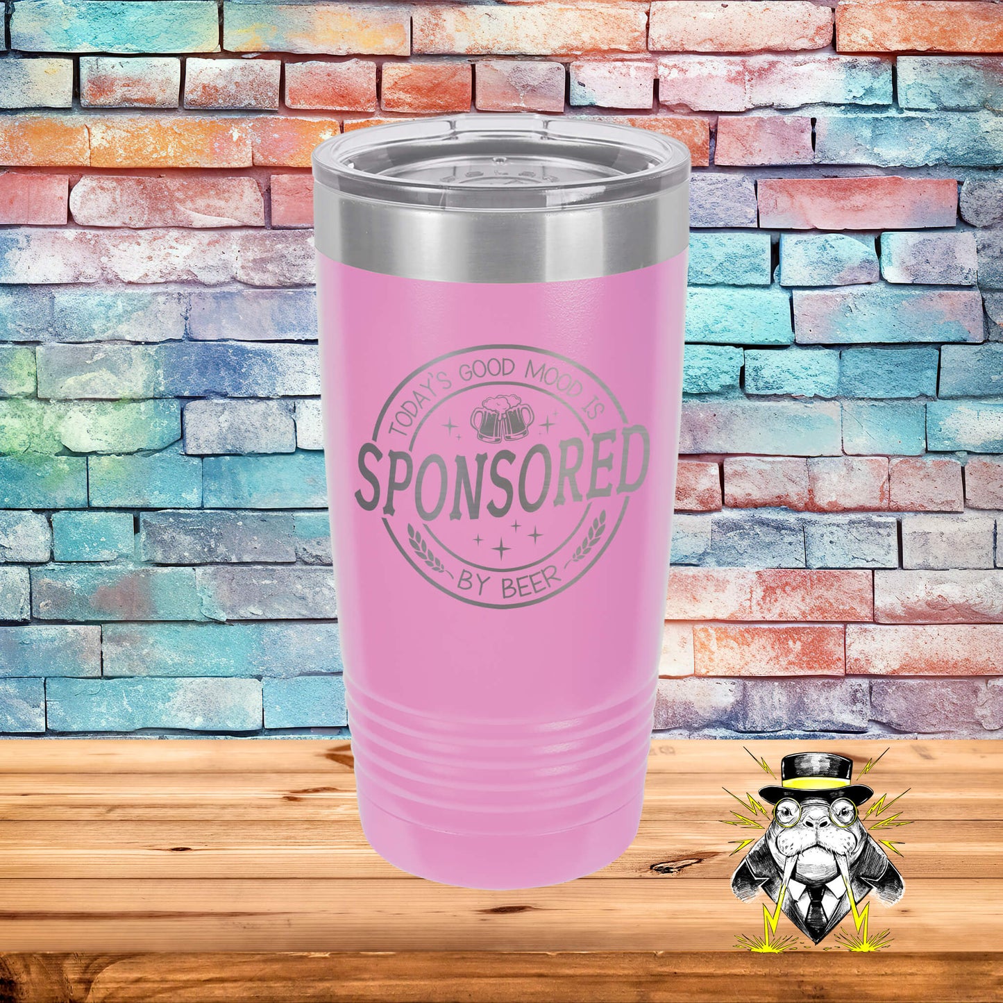 Today's Good Mood is Sponsored By Beer Engraved Tumbler