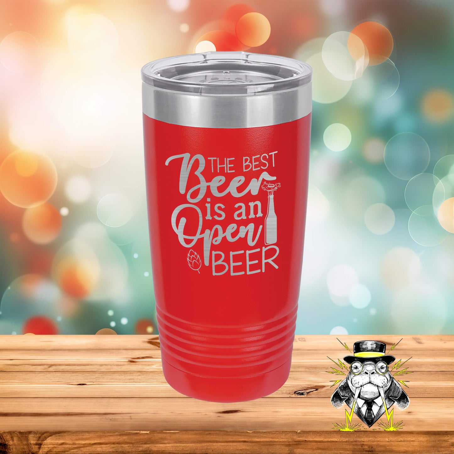 The Best Beer is an Open Beer Engraved Tumbler