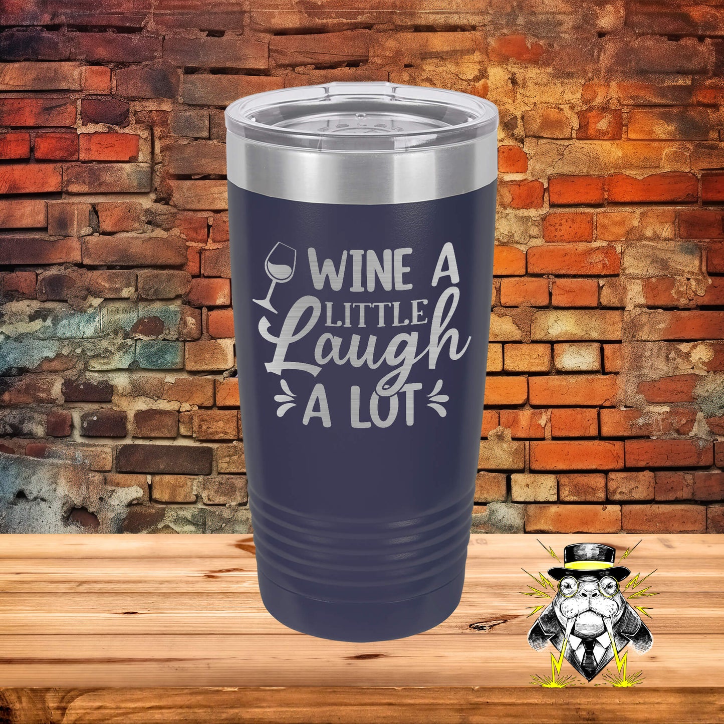 Wine a Little, Laugh A Lot Engraved Tumbler