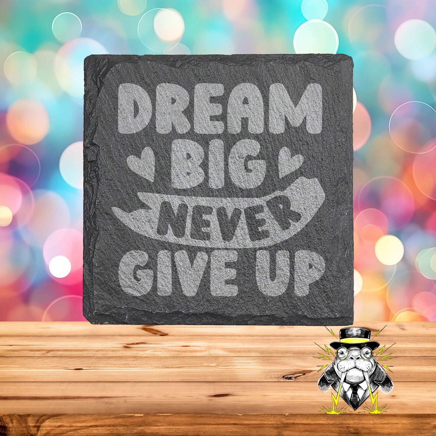 Dream Big, Never Give Up Set of 4 Engraved Coasters