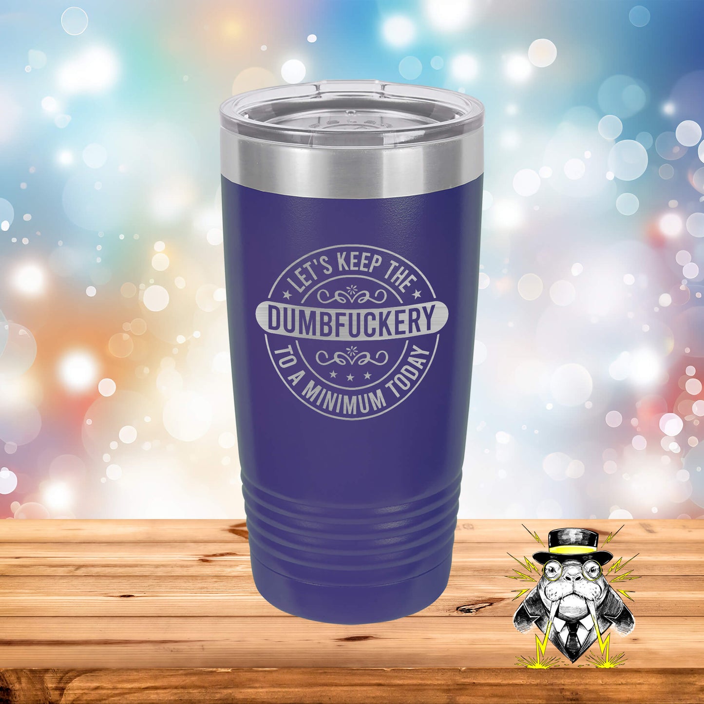 Dumbfuckery Engraved Tumbler