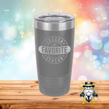 Soccer is My Favorite Season Engraved Tumbler