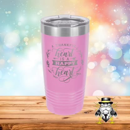 A Thankful Heart is a Happy Heart Engraved Tumbler