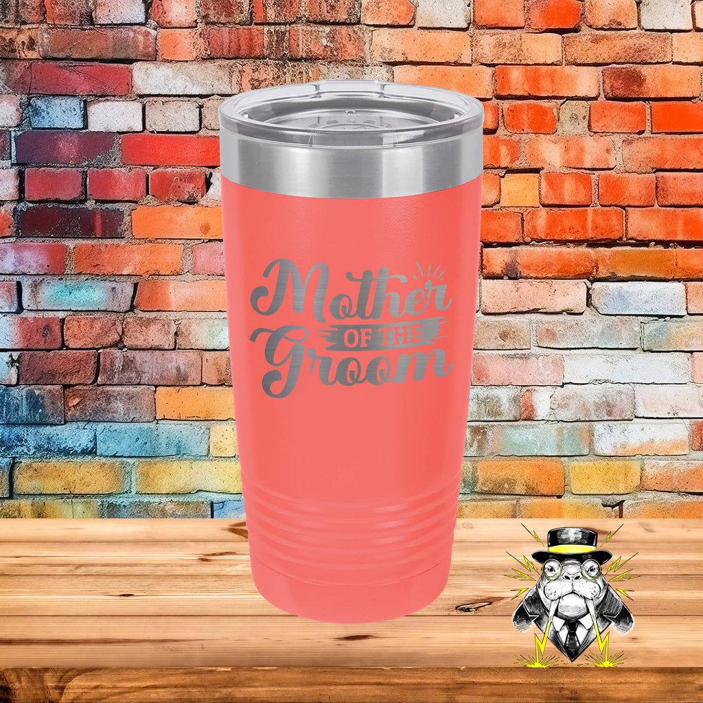 Mother of the Groom Engraved Tumbler