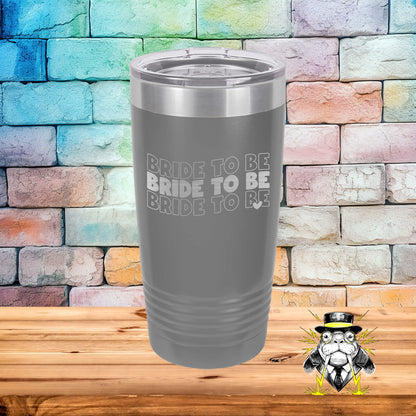 Repetitive Bride to Be Engraved Tumbler