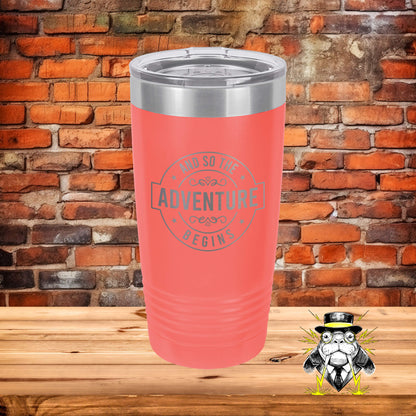 And So the Adventure Begins Engraved Tumbler