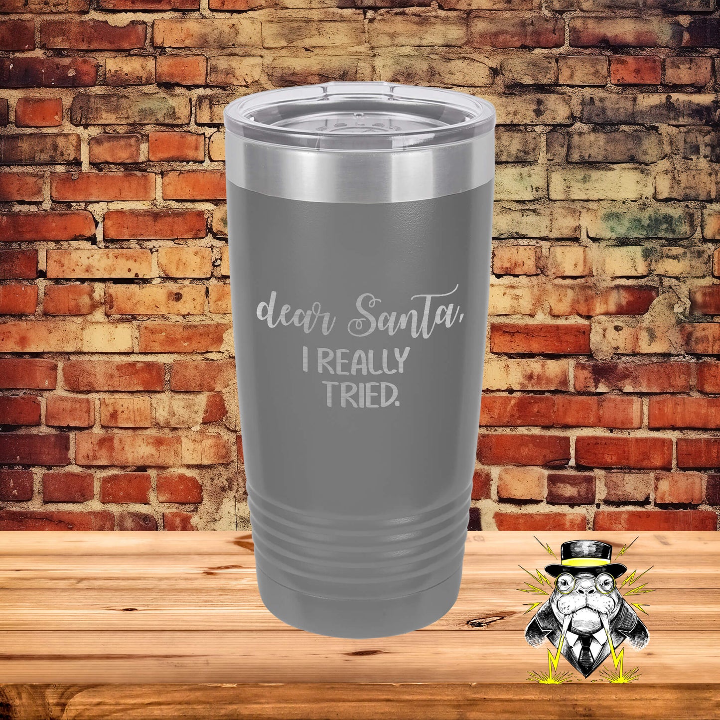 Dear Santa I Really Tried Engraved Tumbler