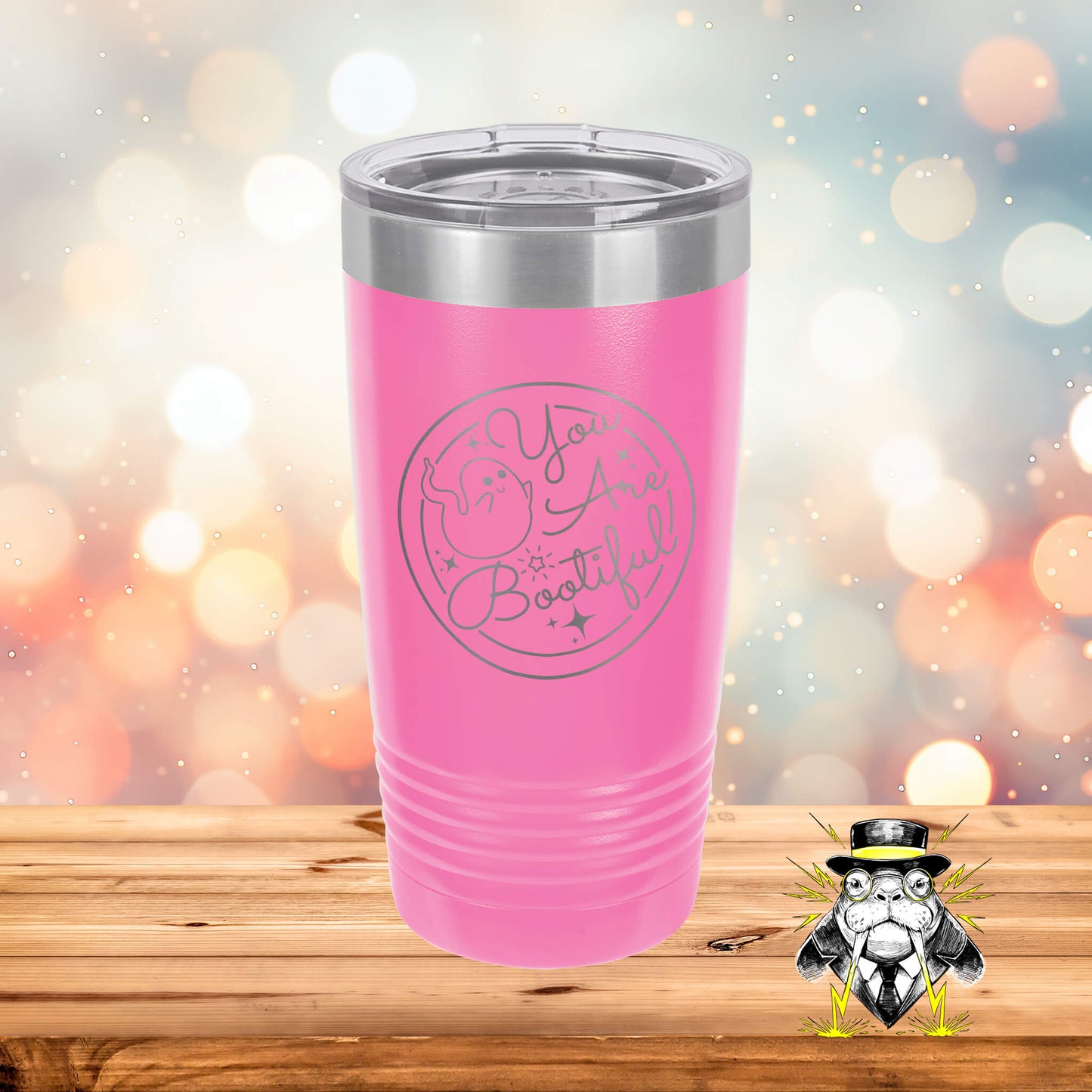 You are Bootiful Engraved Tumbler