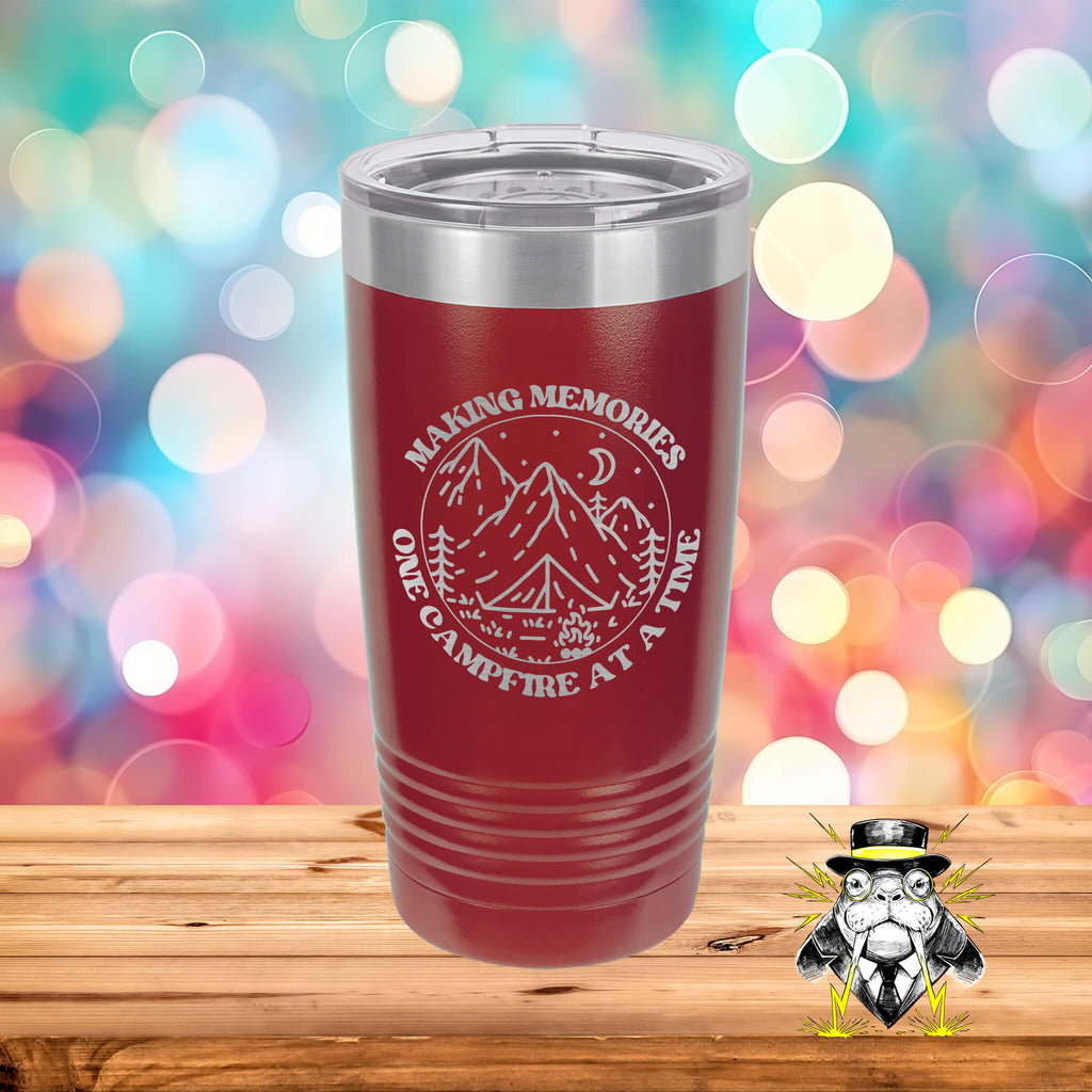Making Memories One Campfire at a Time Engraved Tumbler