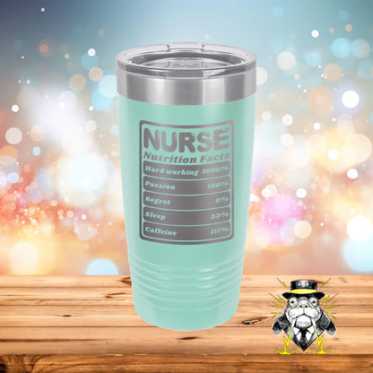 Nurse Nutrition Facts Engraved Tumbler