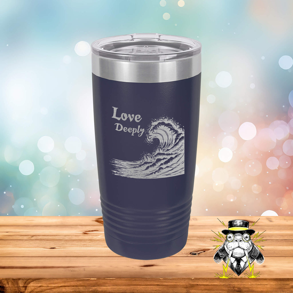 Love Deeply Engraved Tumbler
