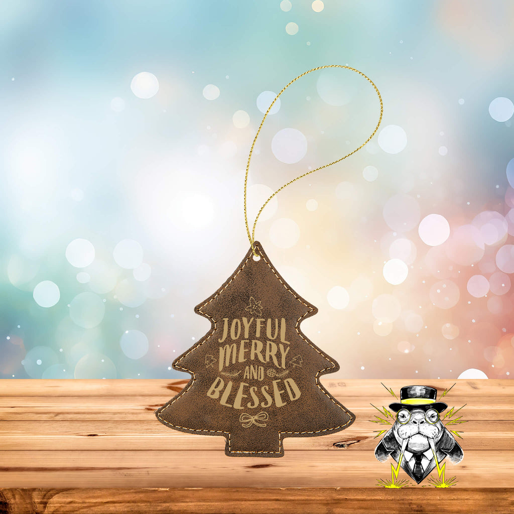 Joyful Merry and Blessed Engraved Leatherette Ornament